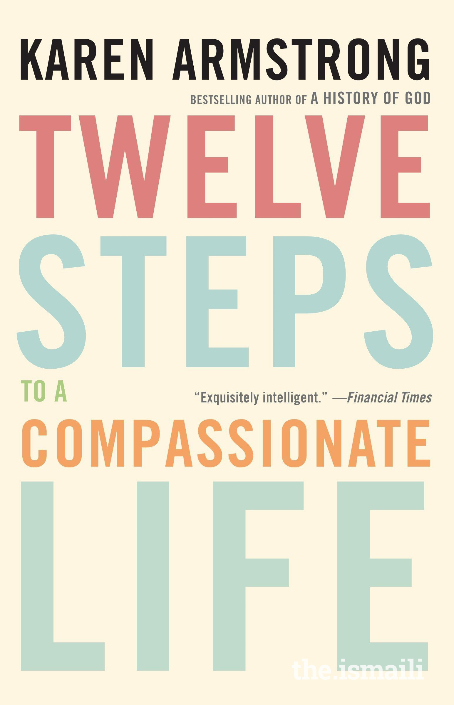 "Twelve Steps to a Compassionate Life"
