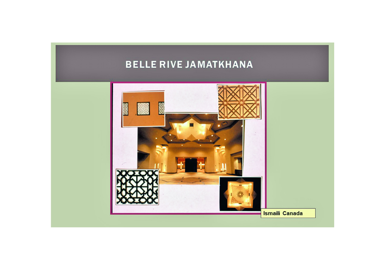 The Belle Rive Jamatkhana, Edmonton, Canada