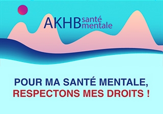 Newsletter AKHB Santé mentale -  Pour ma santé mentale, respectons mes droits