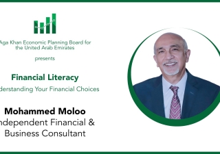 AKEPB Financial literacy : Understanding your Financial Choices(Part 2- by Mohammed Moloo)